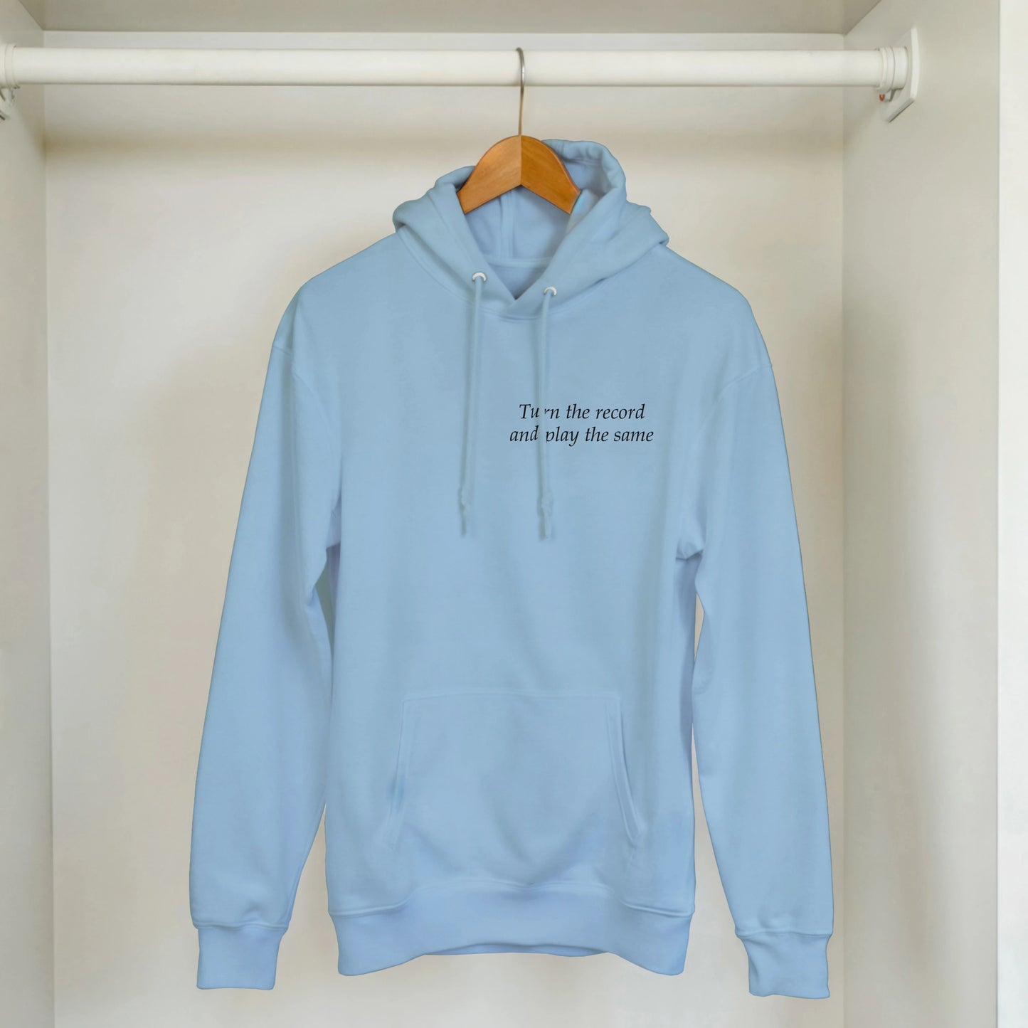Turn the record and play the same - Hoodie