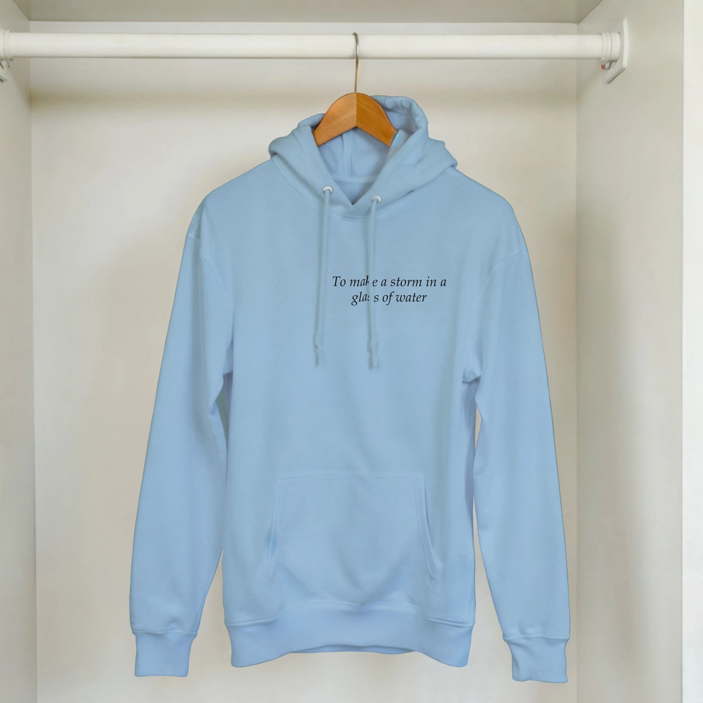 to make a storm in glass of water - Hoodie