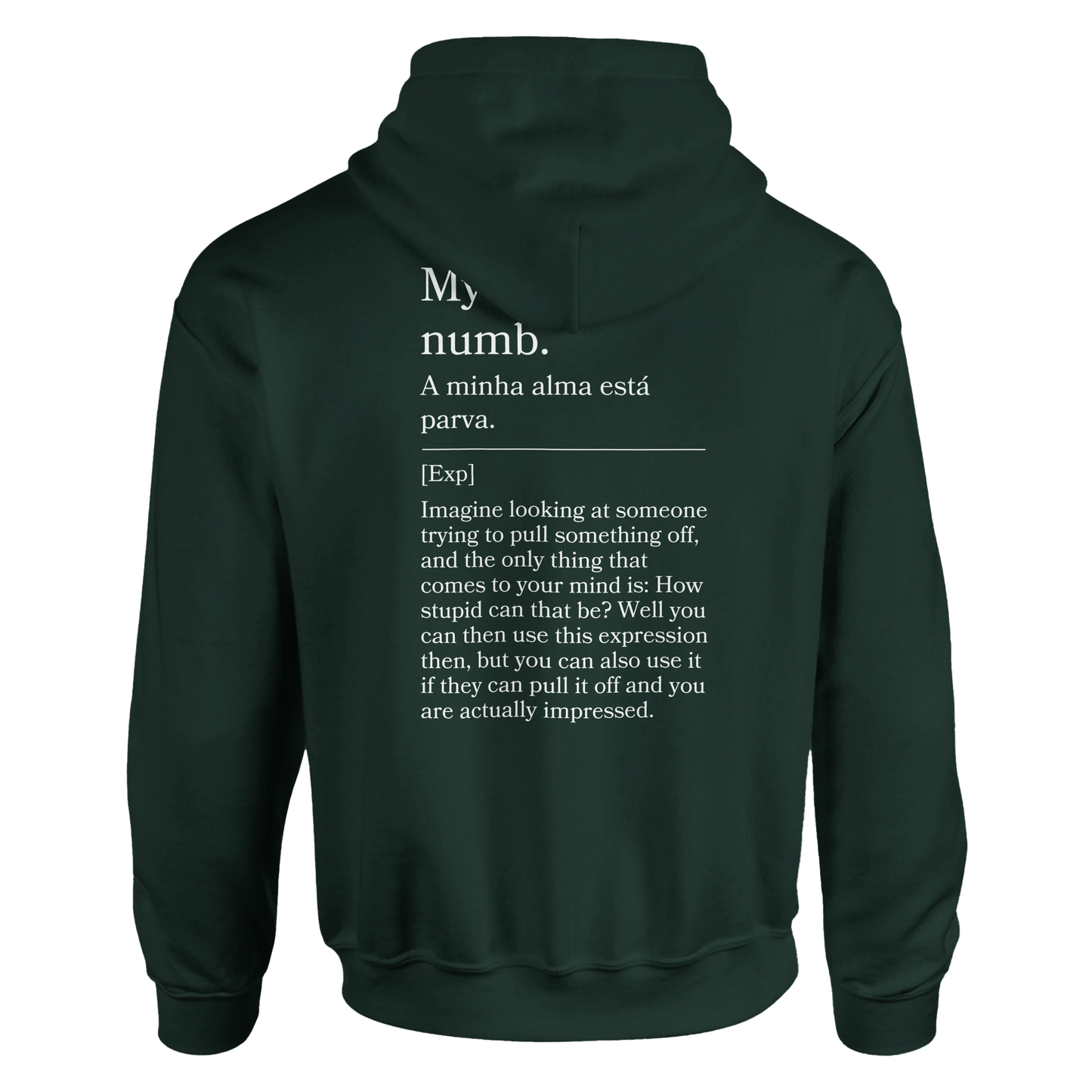 My soul is numb - Hoodie