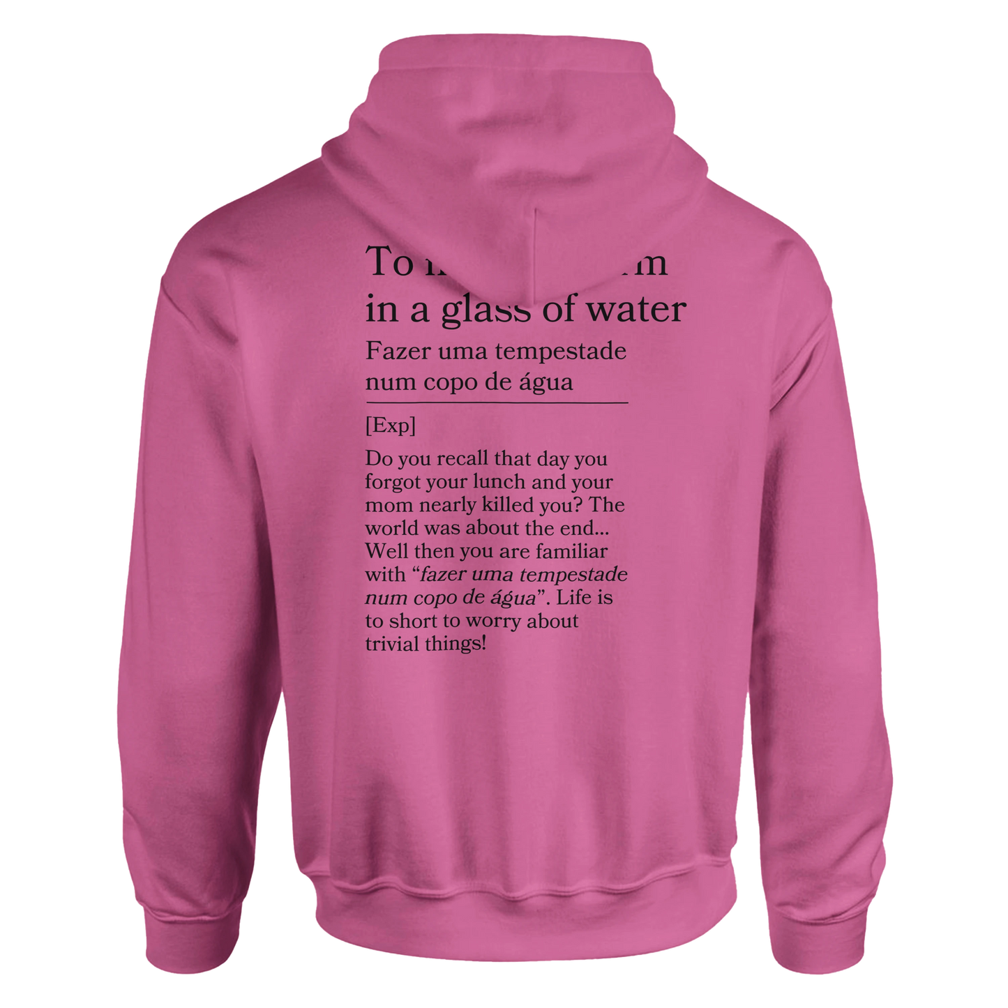 to make a storm in glass of water - Hoodie