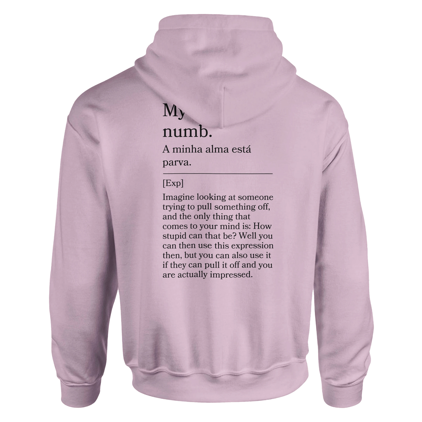 My soul is numb - Hoodie