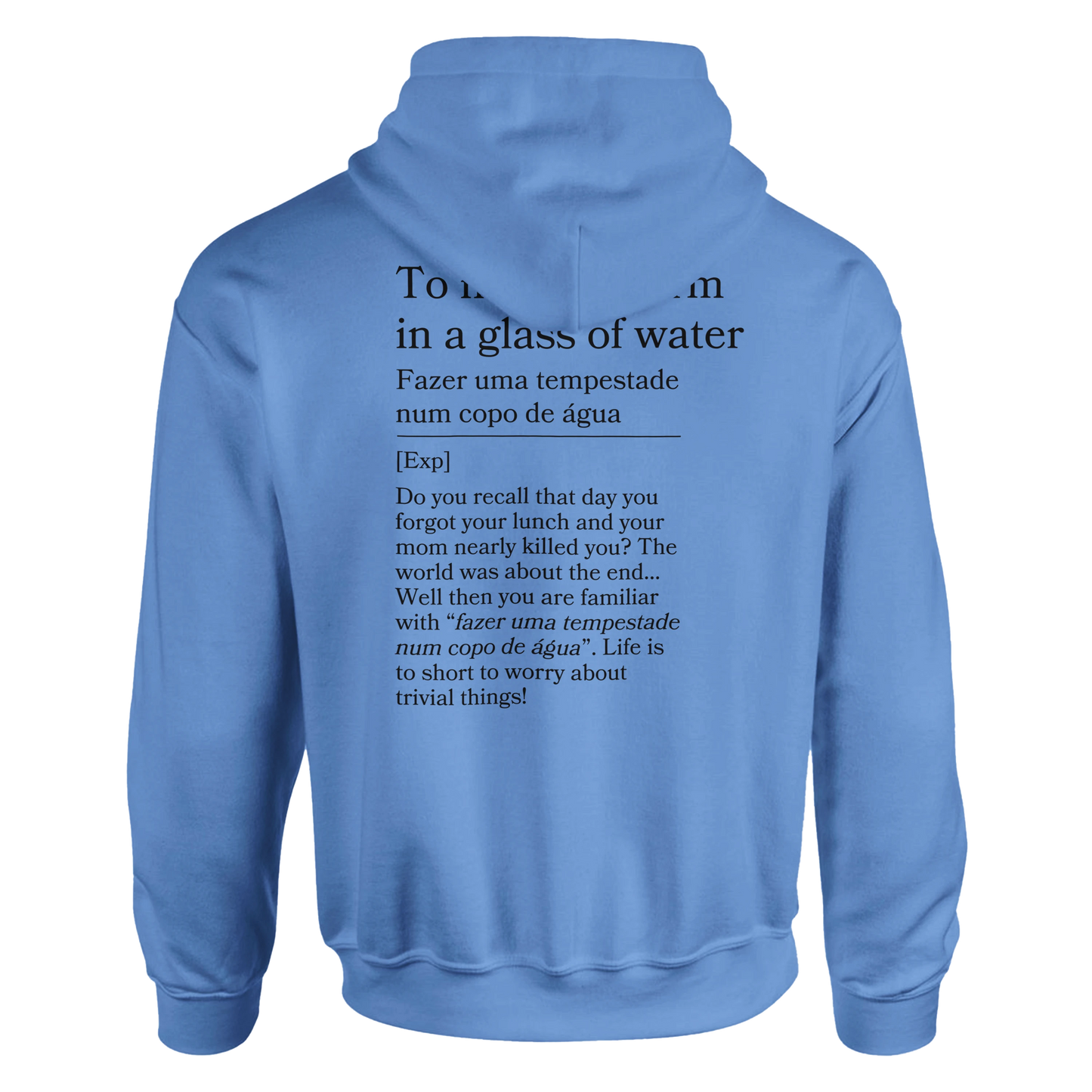 to make a storm in glass of water - Hoodie