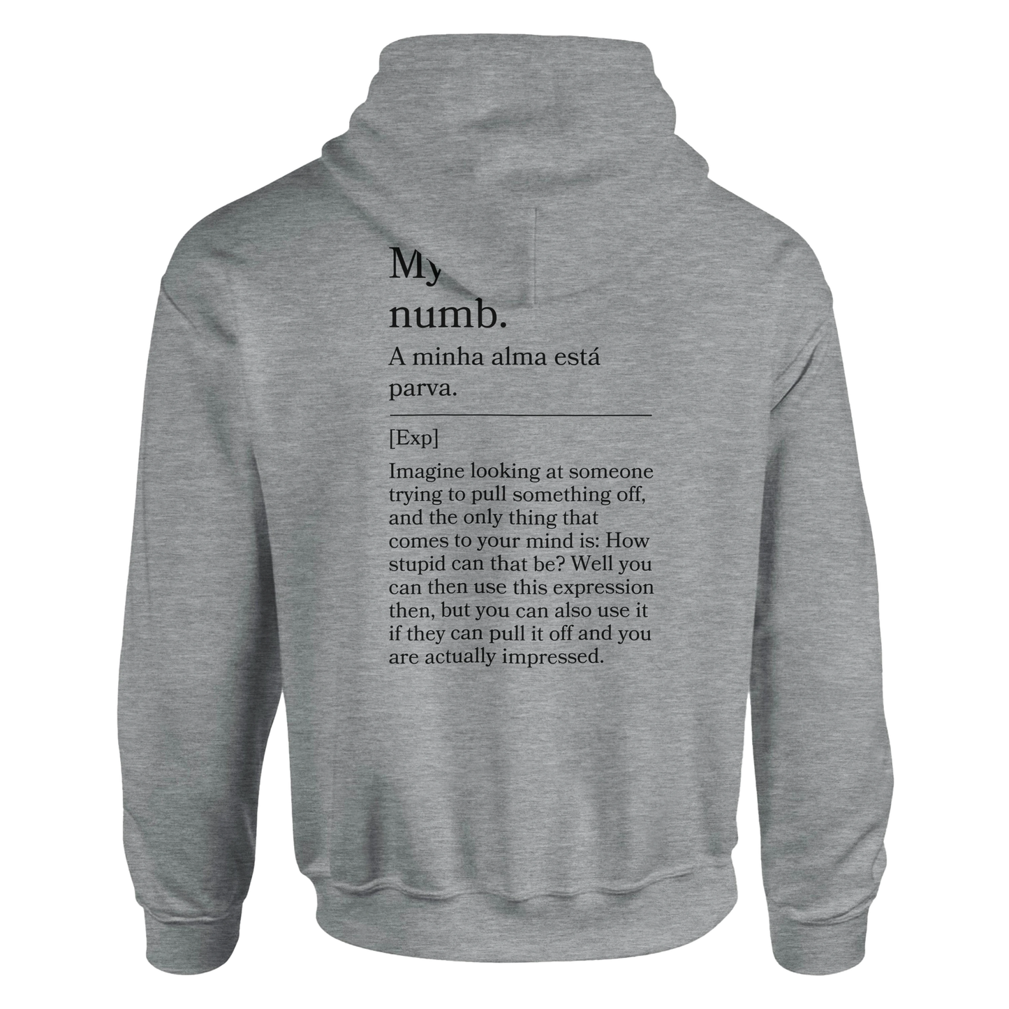 My soul is numb - Hoodie