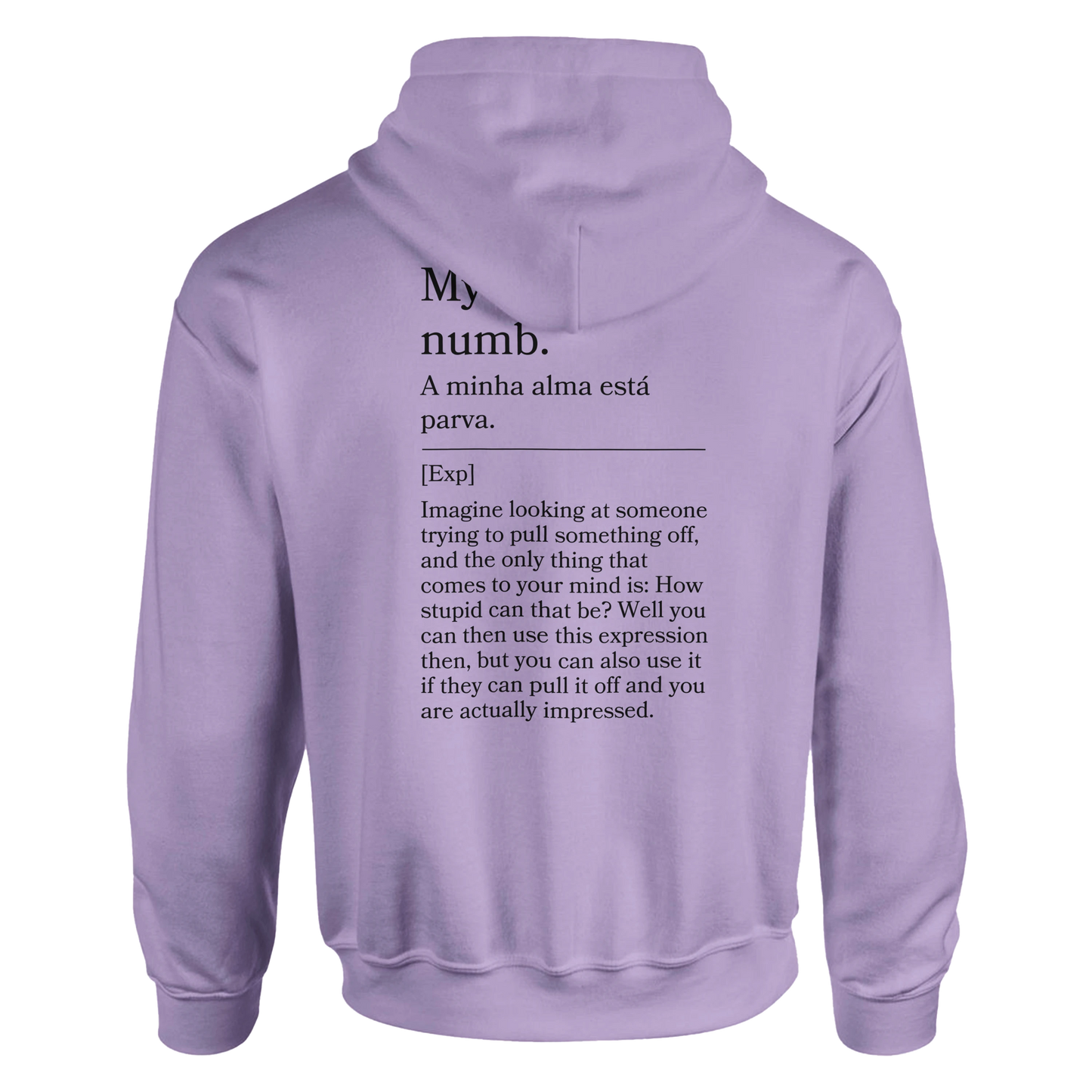 My soul is numb - Hoodie