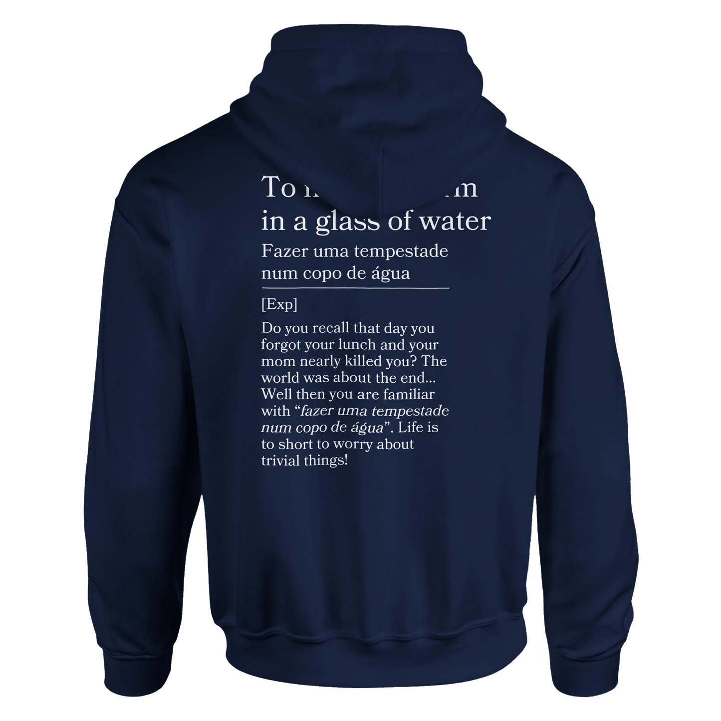 to make a storm in glass of water - Hoodie