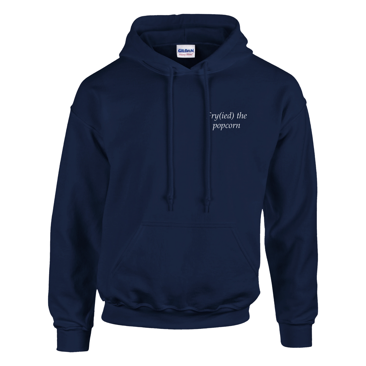 Fry(ied) the popcorn - Hoodie