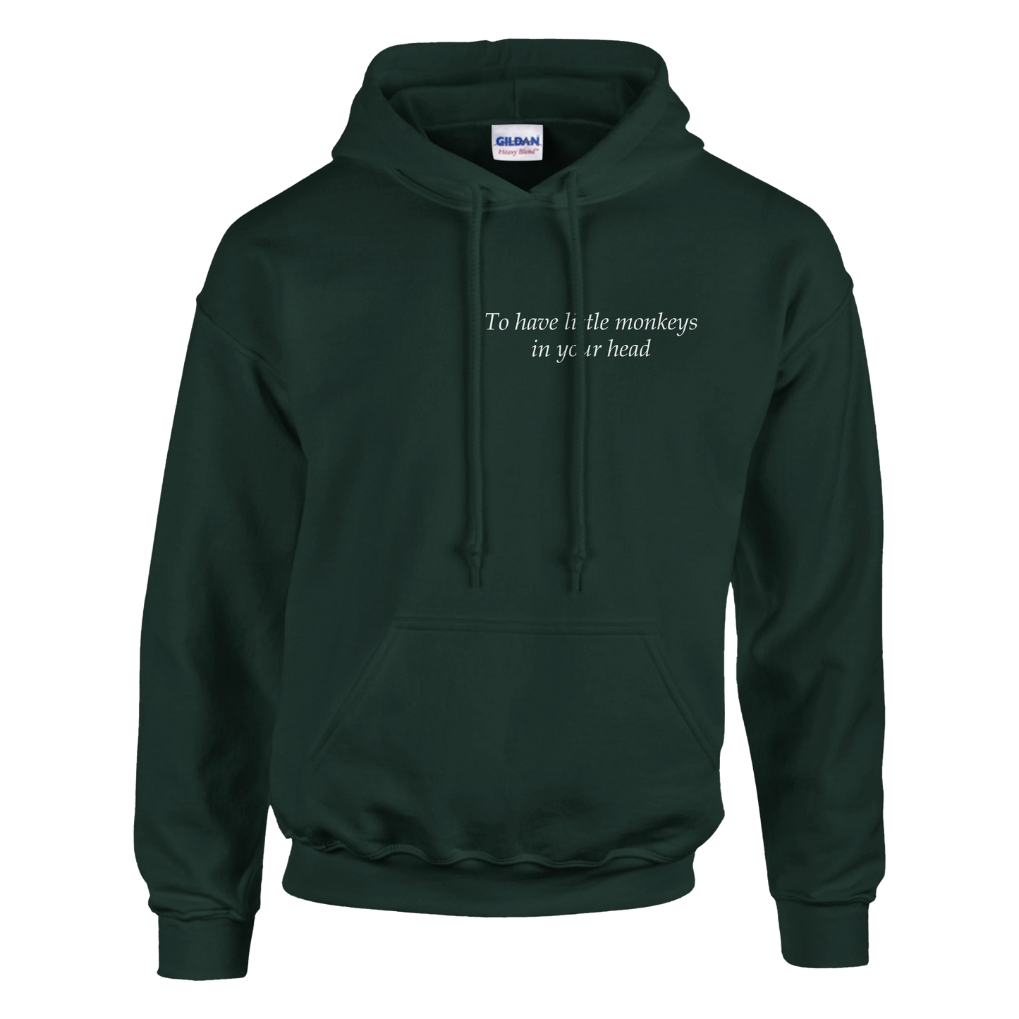 To have little monkeys in your head - Hoodie
