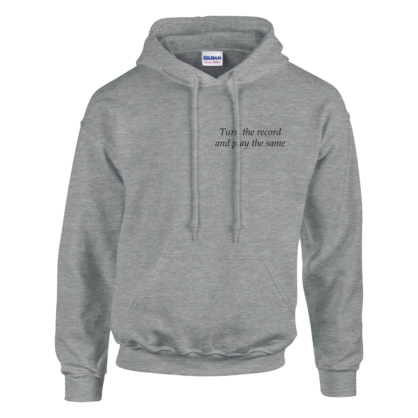 Turn the record and play the same - Hoodie