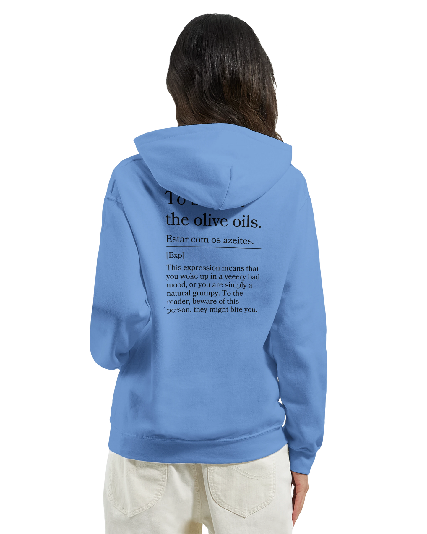 To Be With the Olive Oils - Hoodie