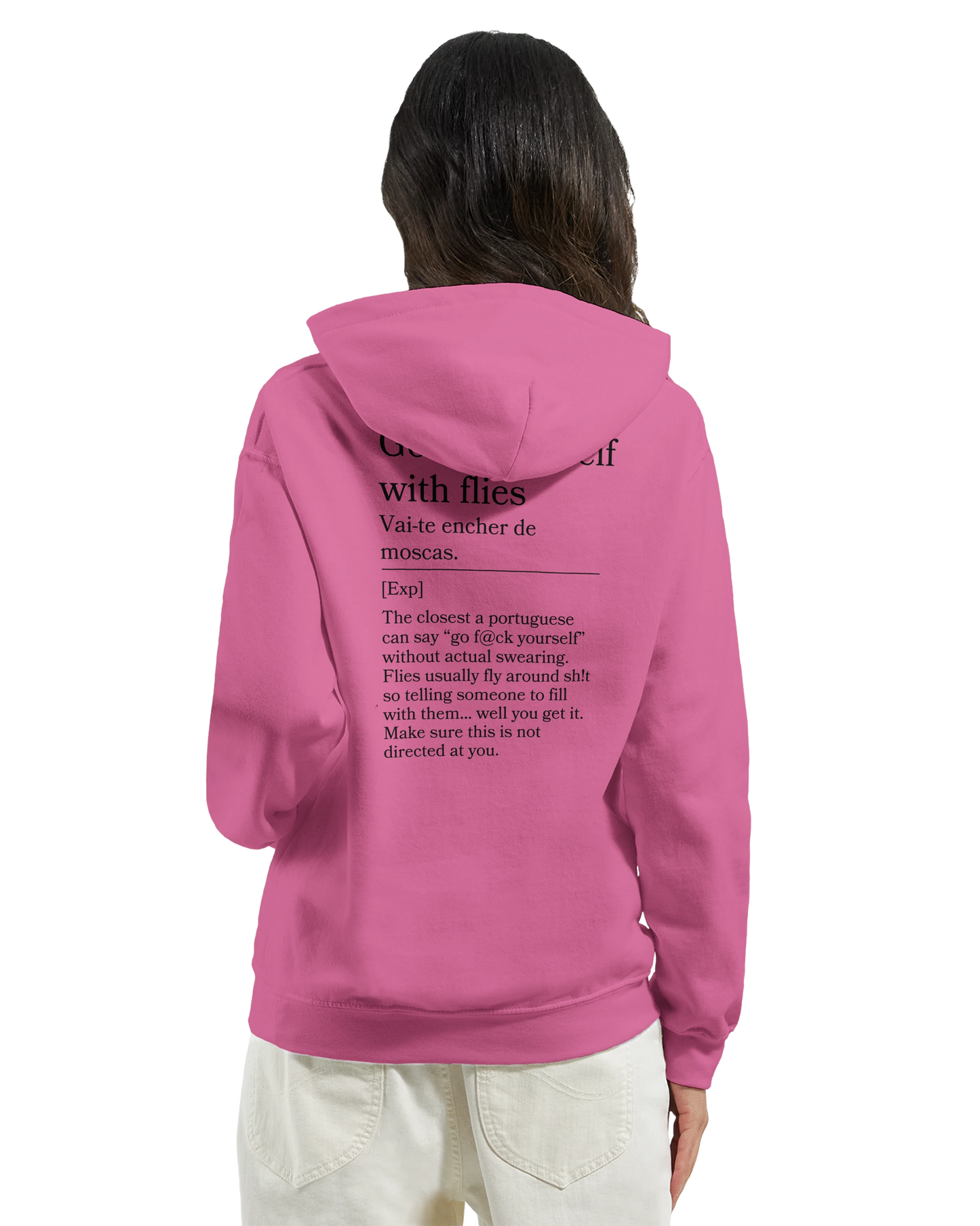 Go fill yourself with flies - Hoodie