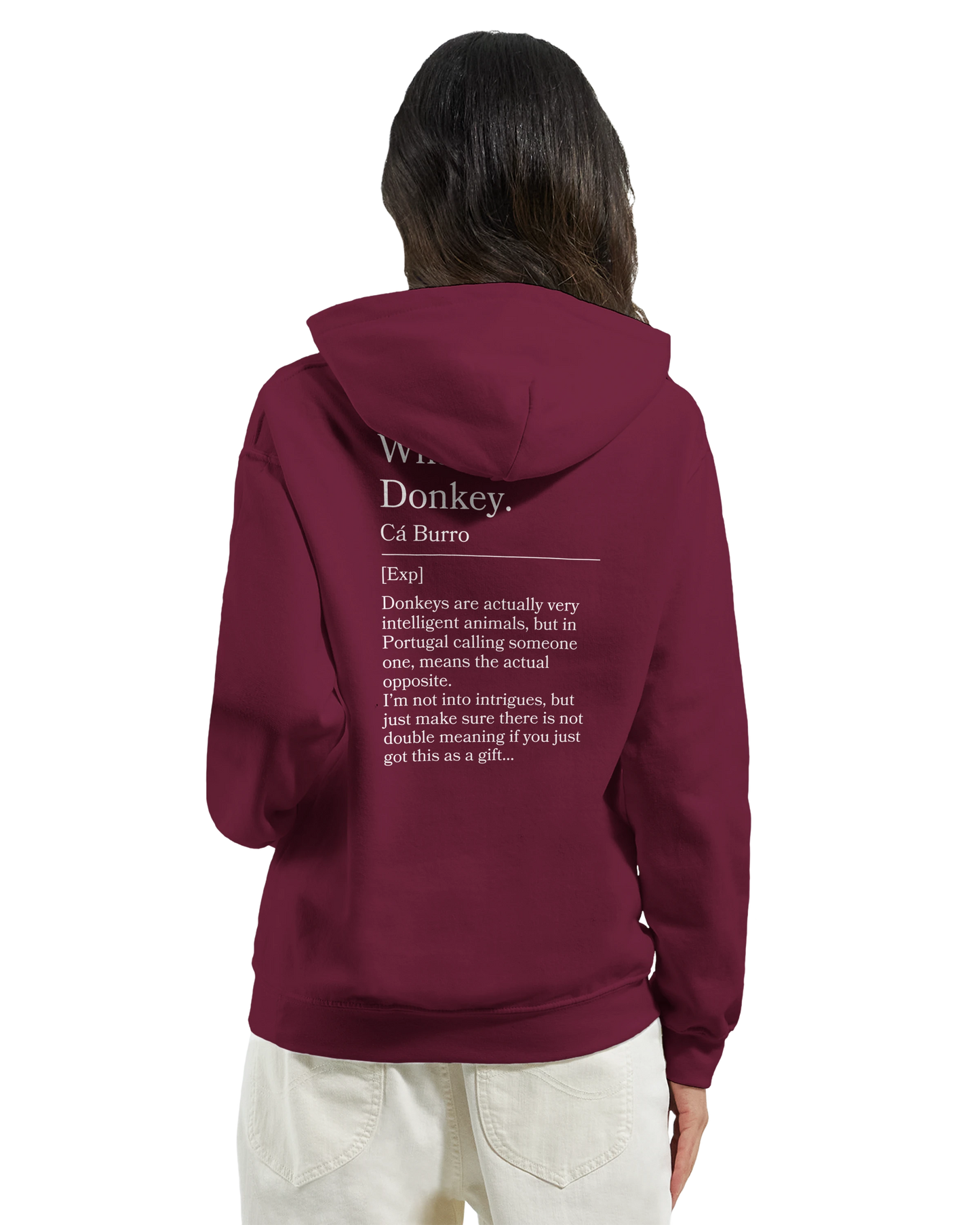 What a donkey - Hoodie