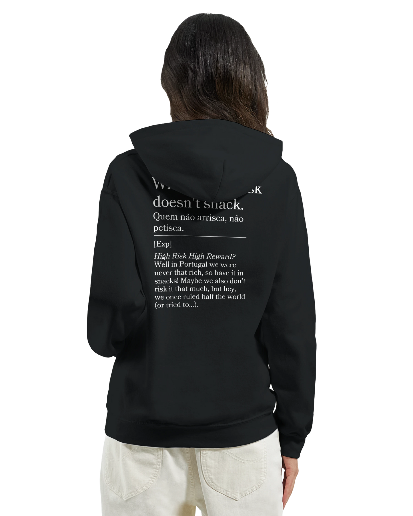 Who doesn't risk, doesn't snack - Hoodie