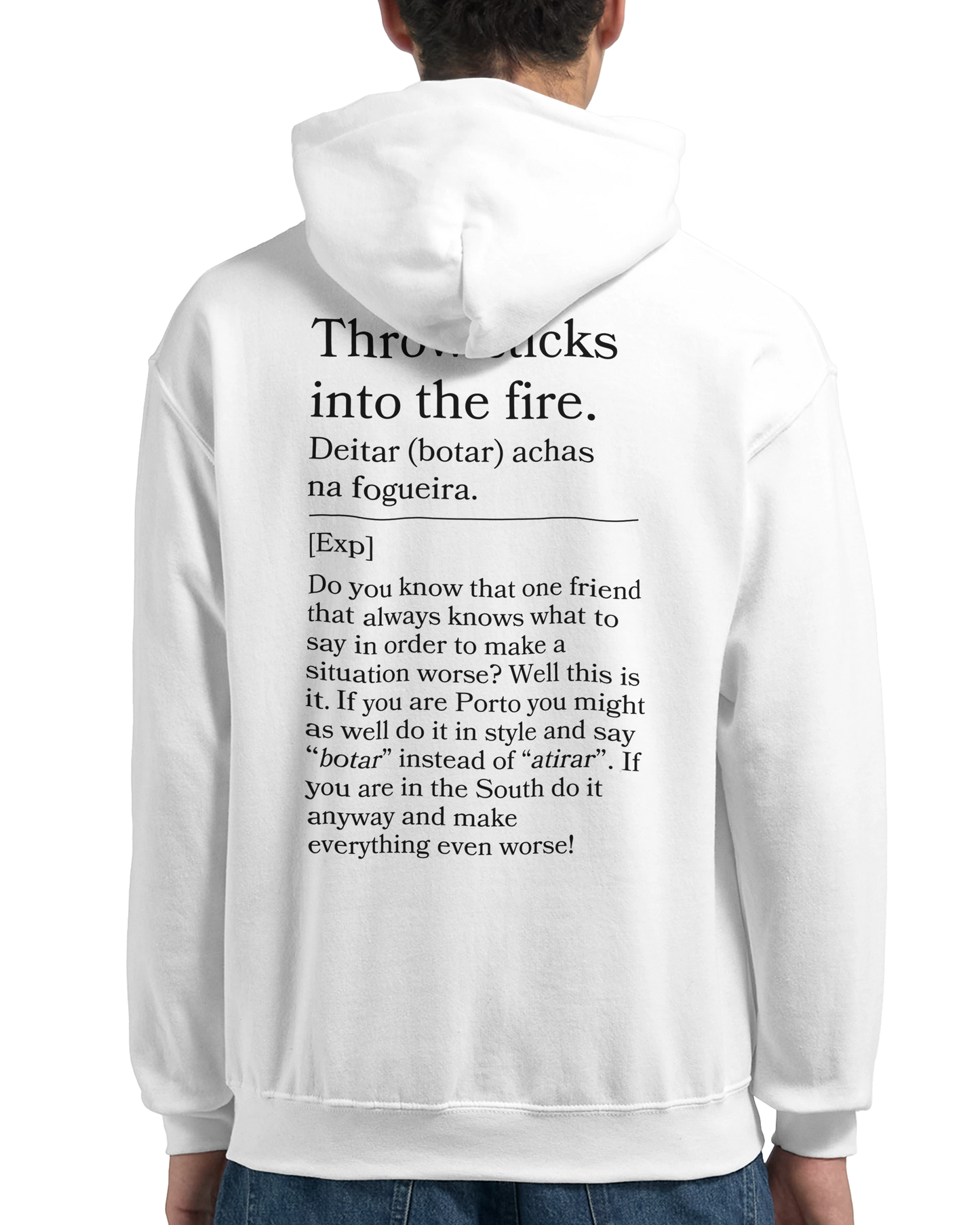 Throw sticks into the fire - Hoodie