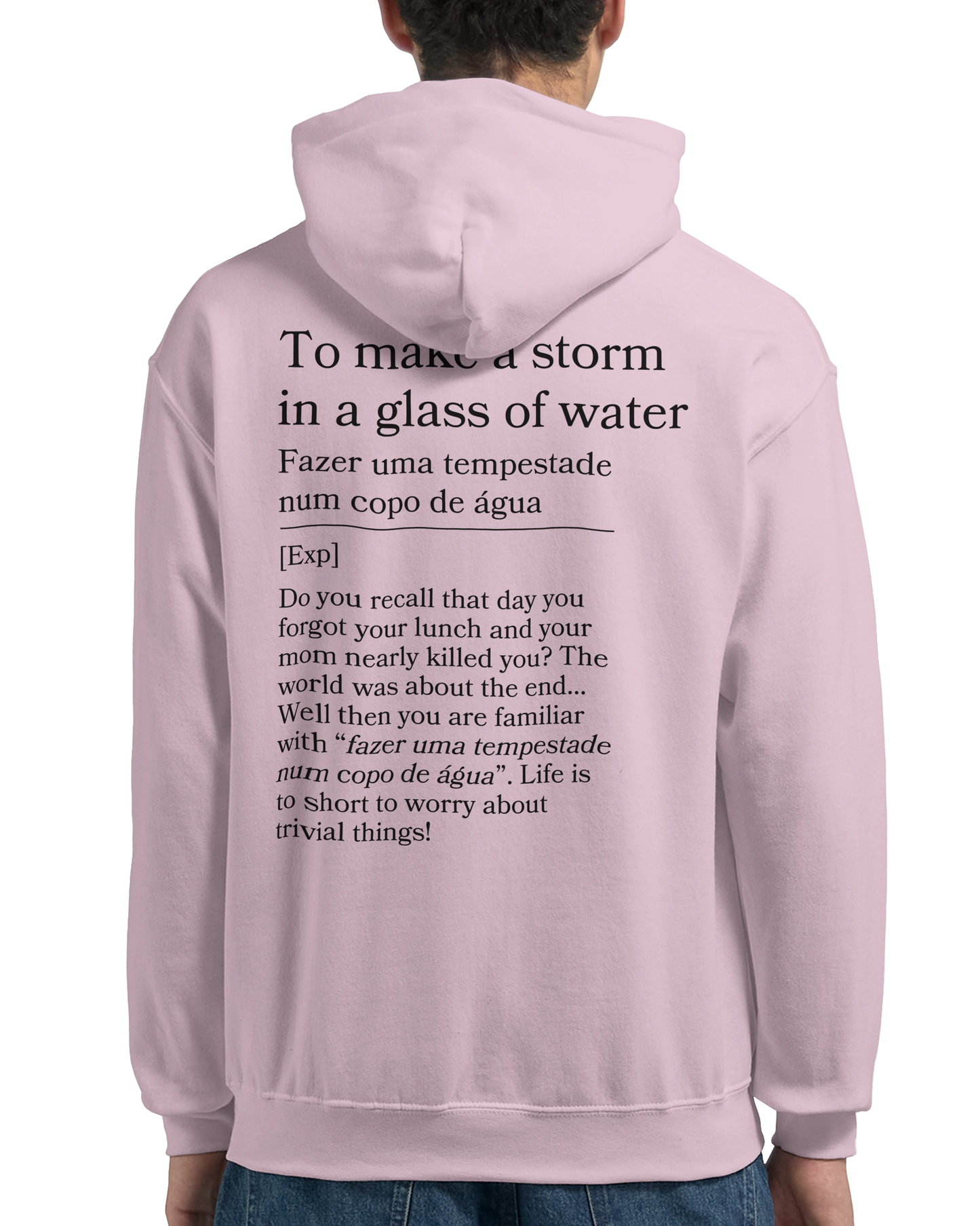 to make a storm in glass of water - Hoodie