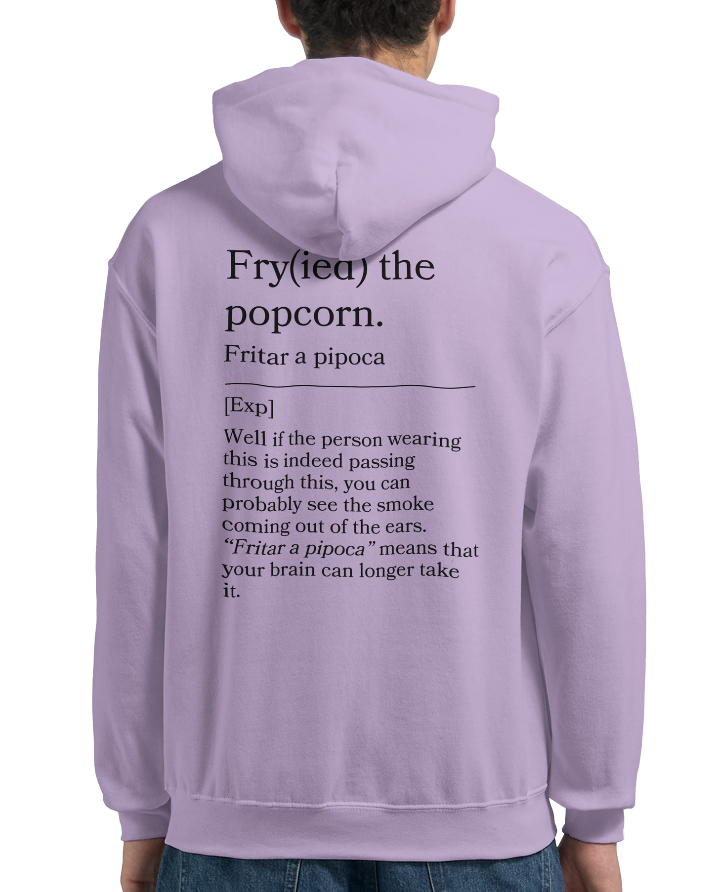 Fry(ied) the popcorn - Hoodie