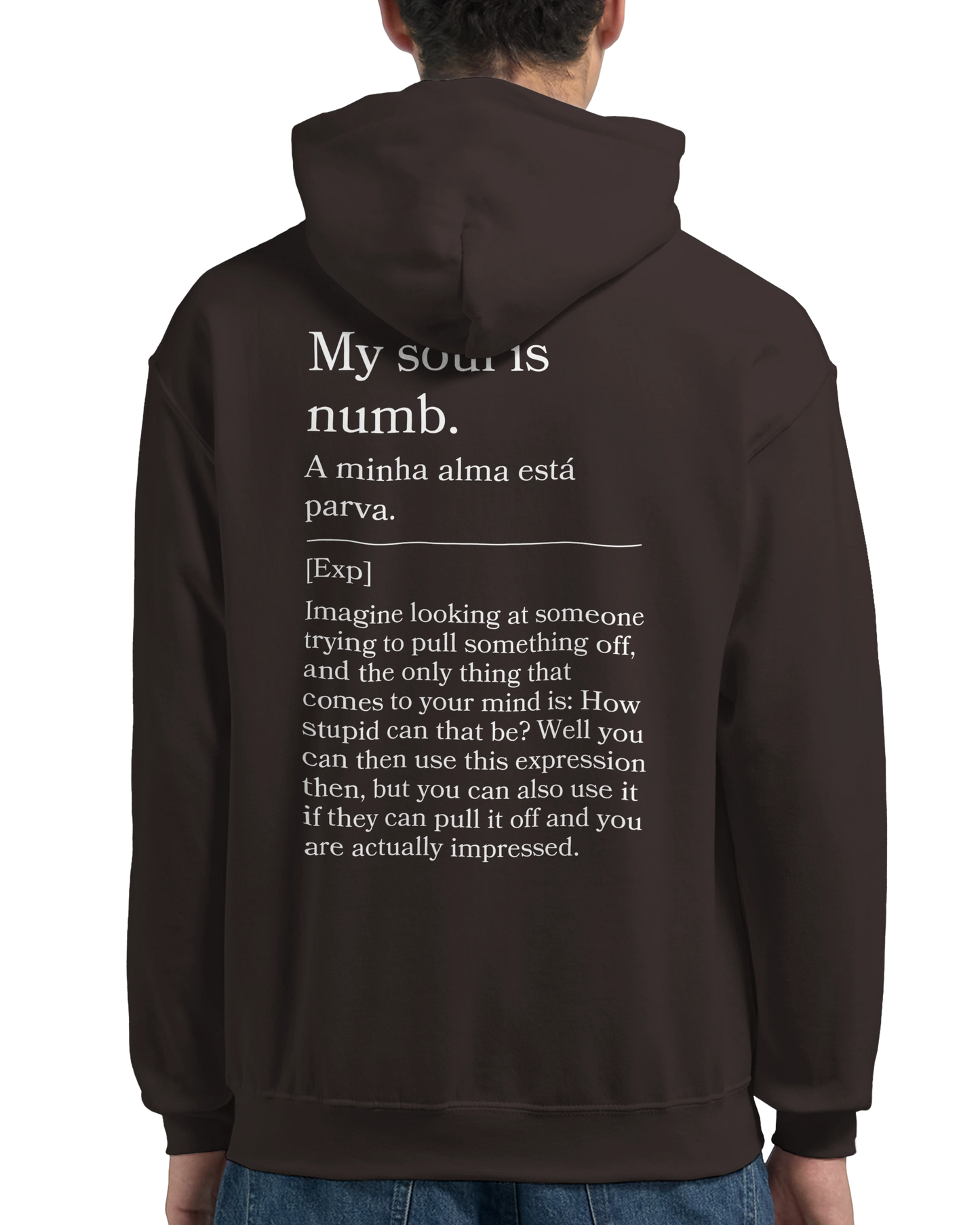 My soul is numb - Hoodie