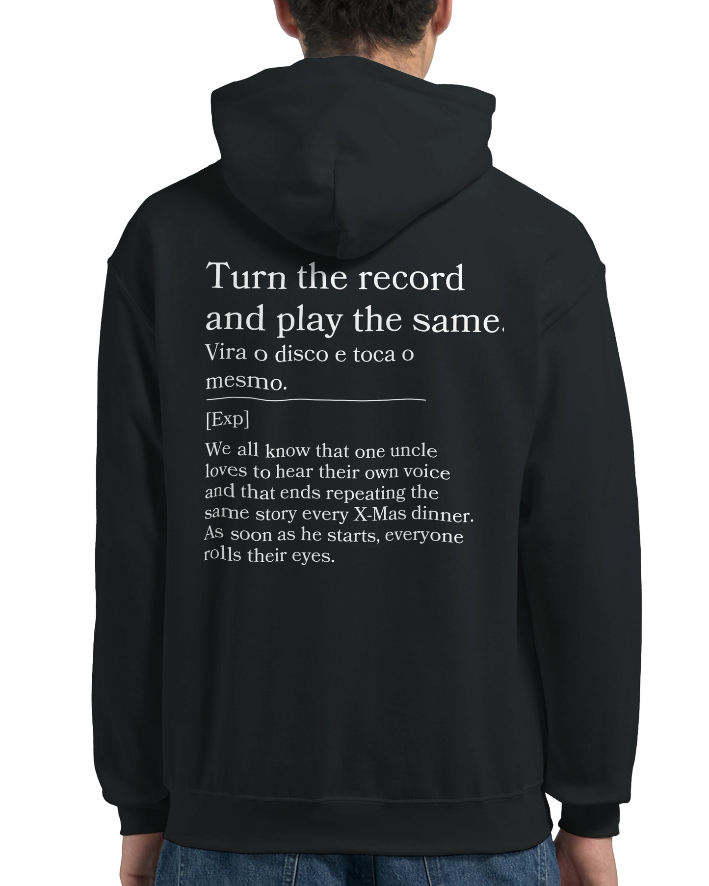 Turn the record and play the same - Hoodie