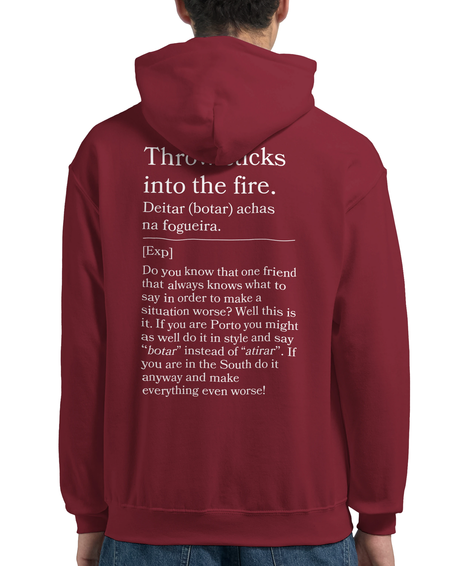 Throw sticks into the fire - Hoodie
