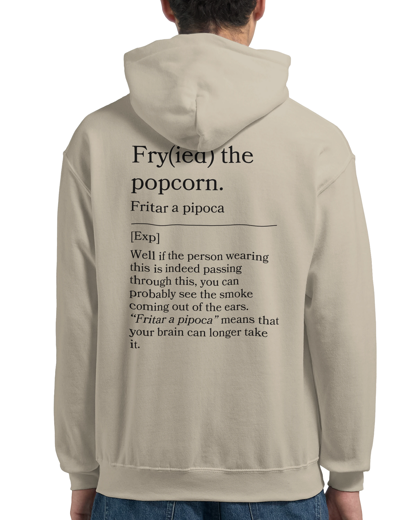 Fry(ied) the popcorn - Hoodie
