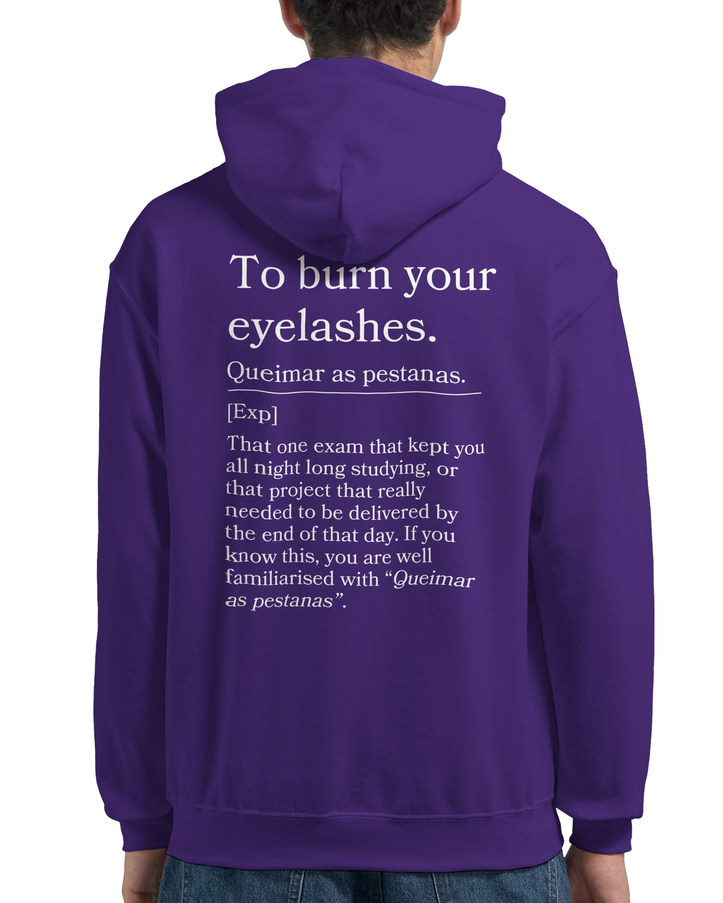 To burn your eyelashes - Hoodie