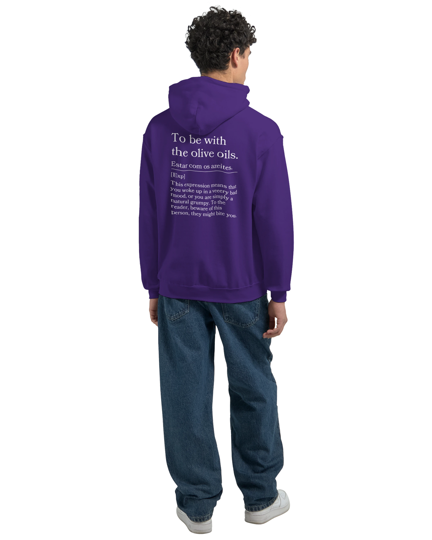 To Be With the Olive Oils - Hoodie