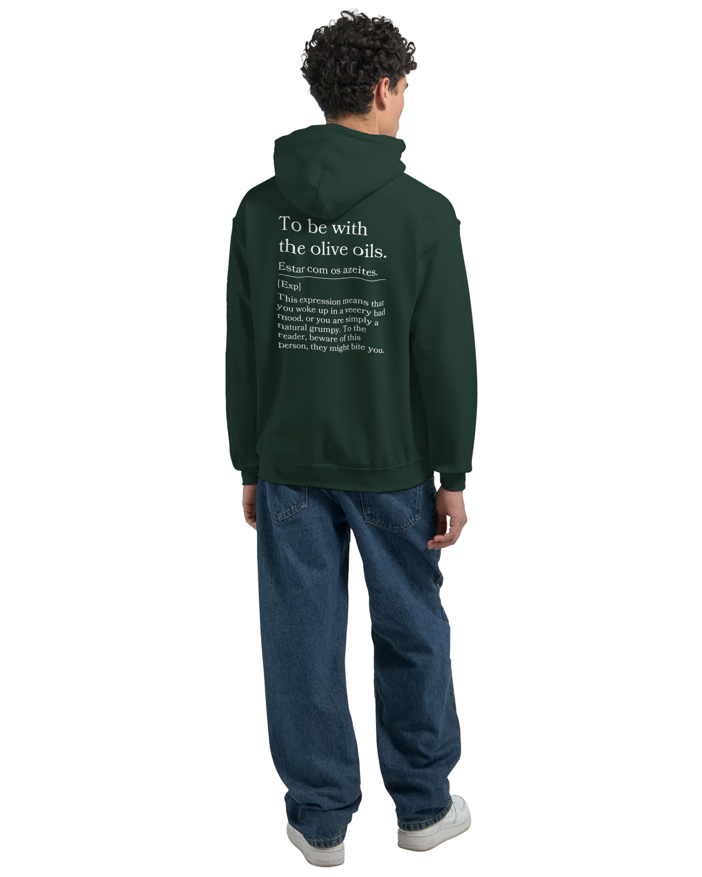 To Be With the Olive Oils - Hoodie