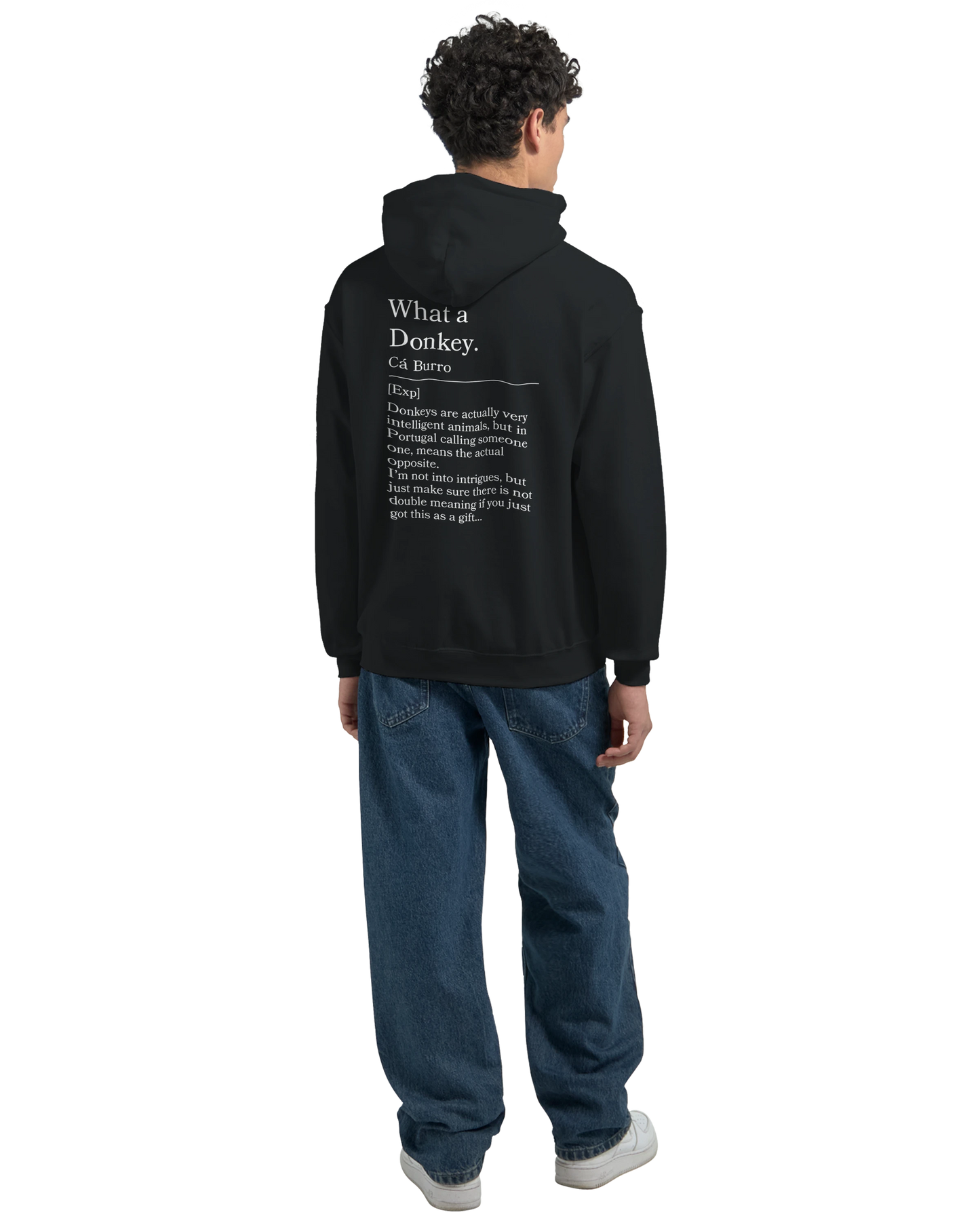 What a donkey - Hoodie