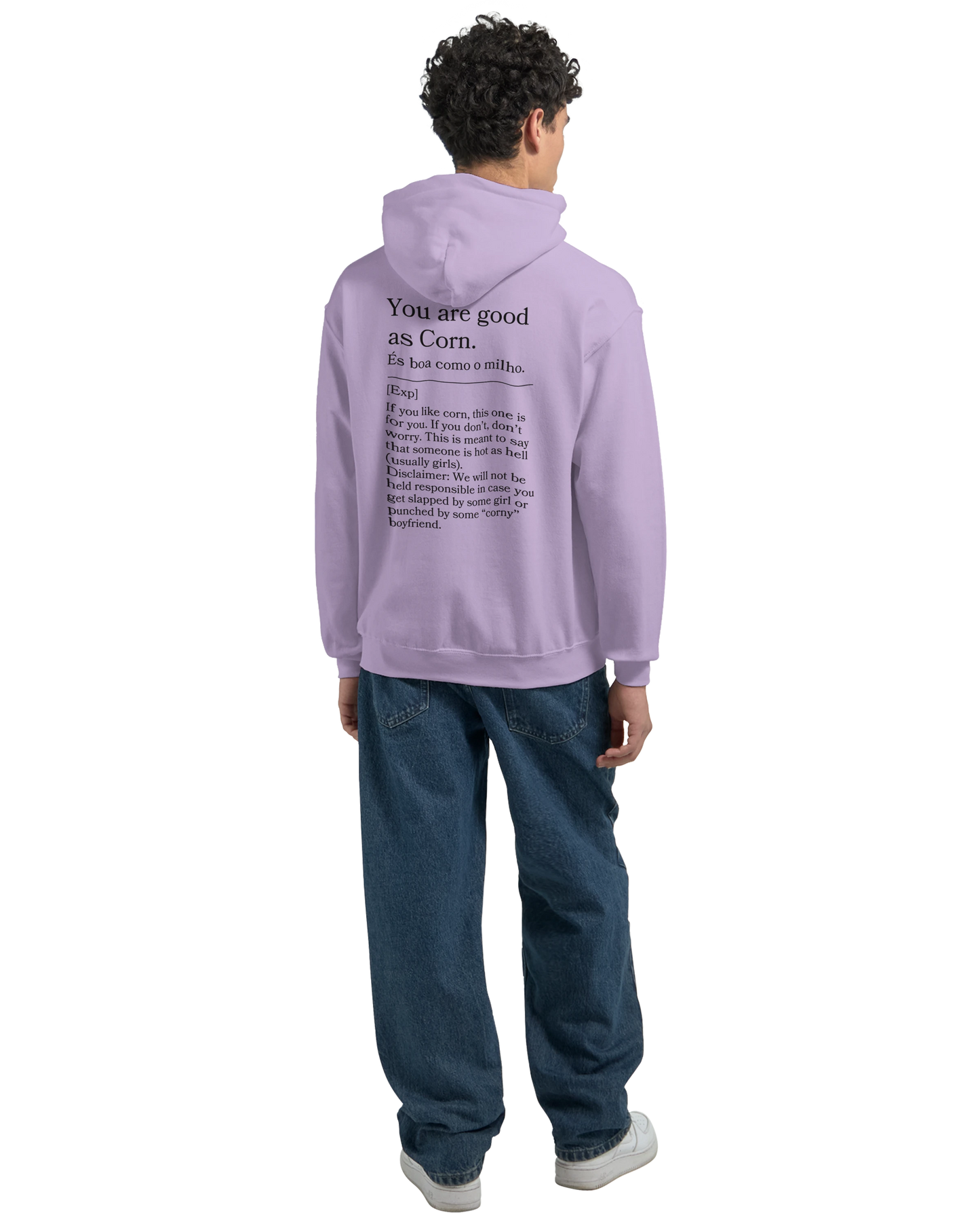 You are good as corn - Hoodie