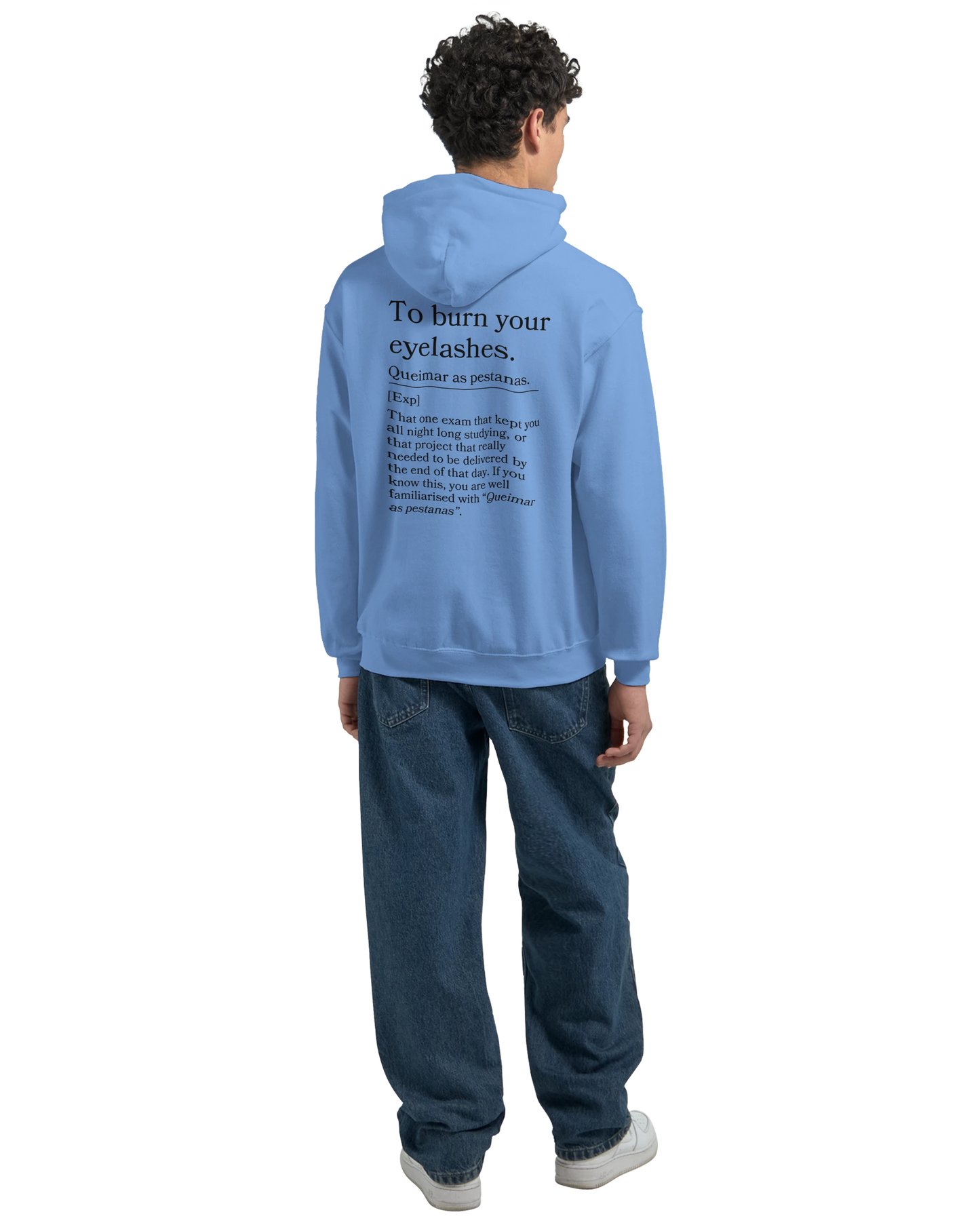 To burn your eyelashes - Hoodie