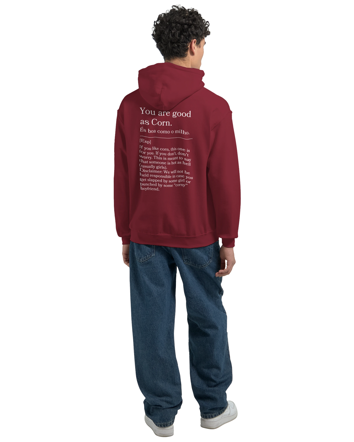 You are good as corn - Hoodie