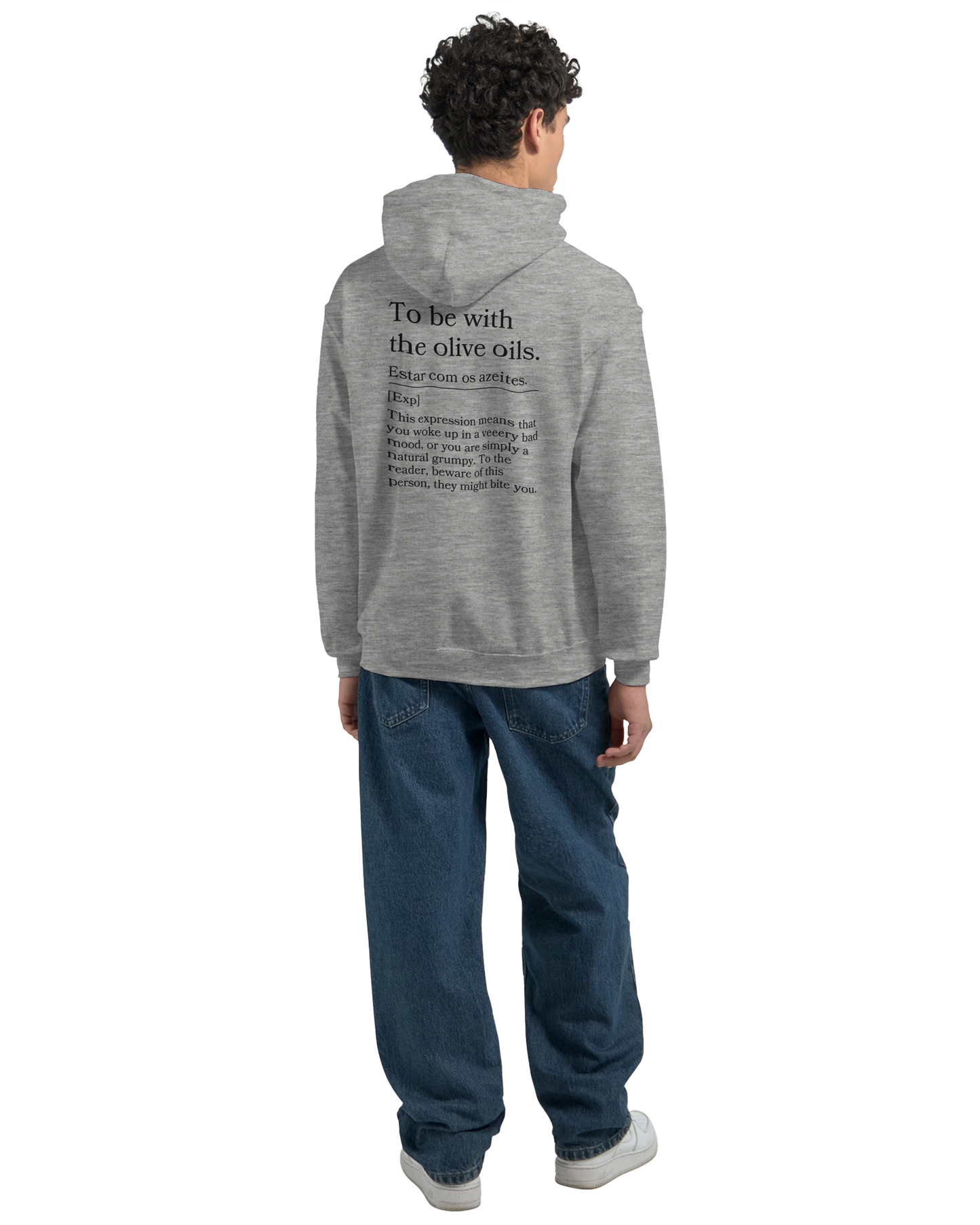 To Be With the Olive Oils - Hoodie
