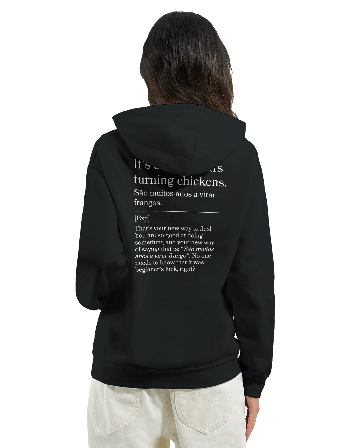 It's a lot of years turning chickens - Hoodie