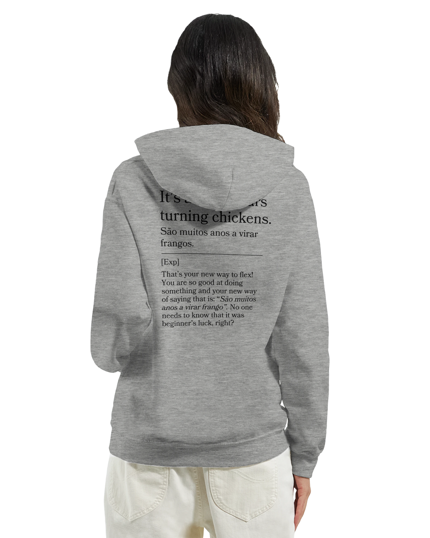 It's a lot of years turning chickens - Hoodie