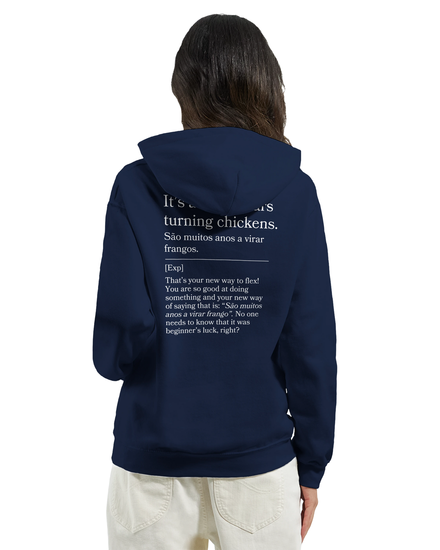 It's a lot of years turning chickens - Hoodie
